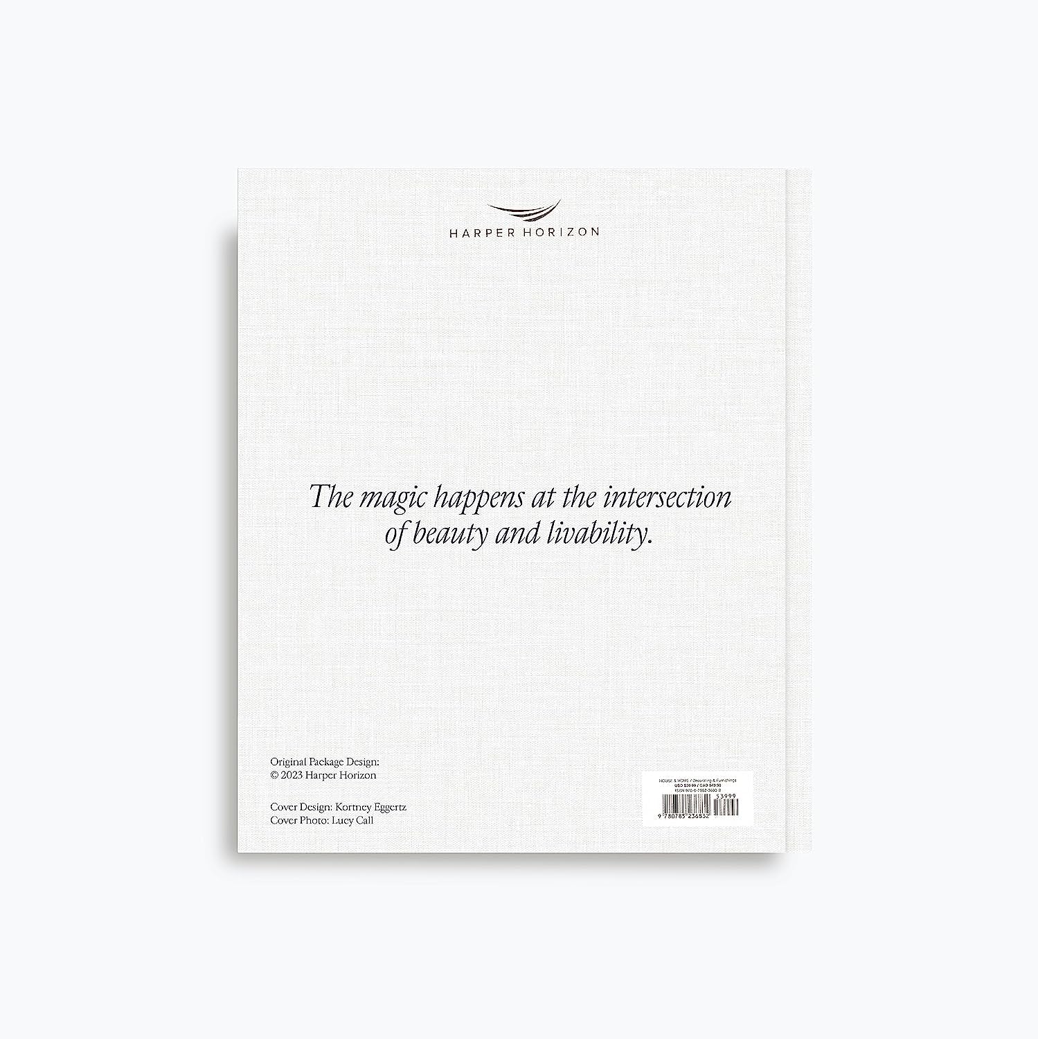 The Art of Home: a Designer Guide to Creating an Elevated yet Approachable Home